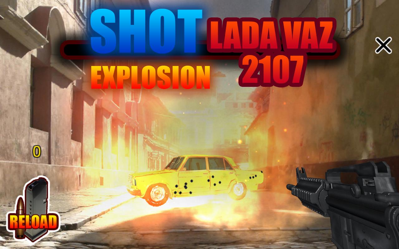 Shot Explosion LADA VAZ 2107