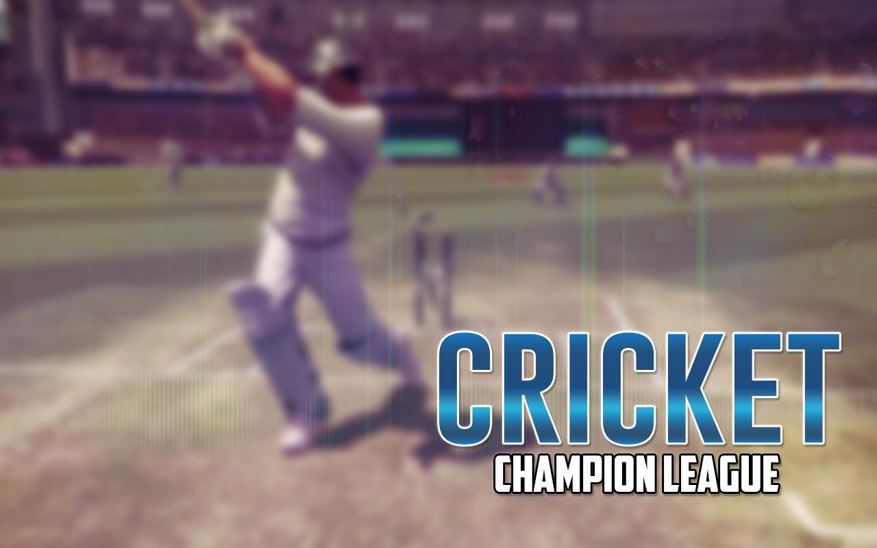 Cricket Champion League - New Cricket Game
