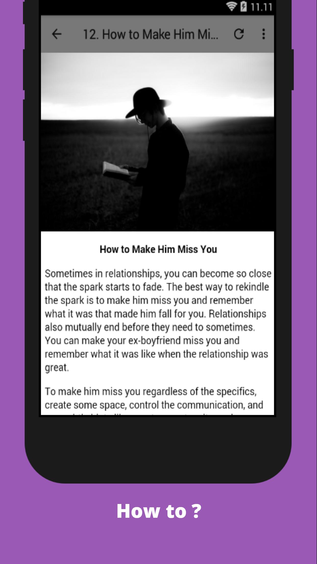 How to Make Him Miss You more