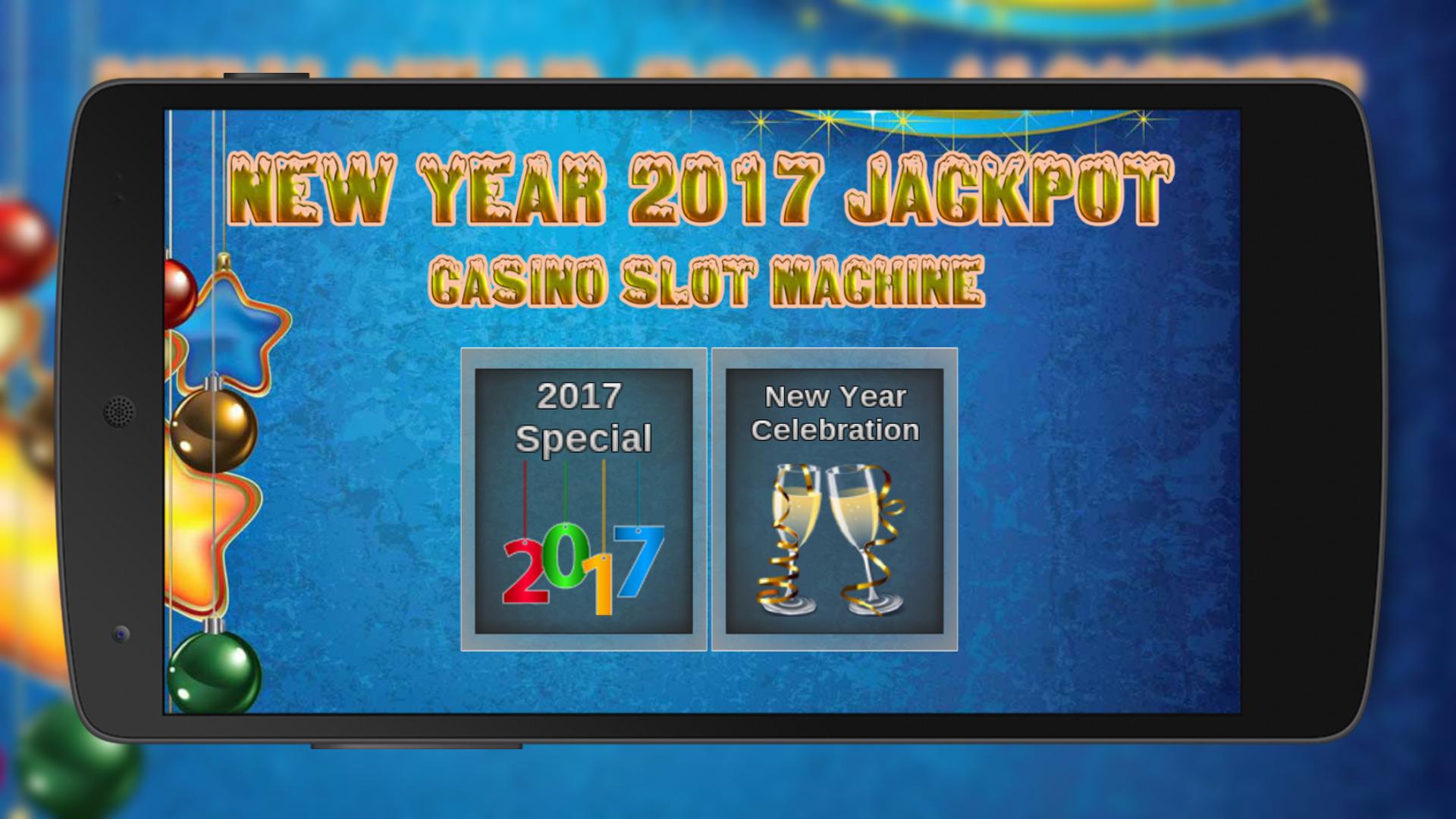 New Year 2017 Jackpot : Slot