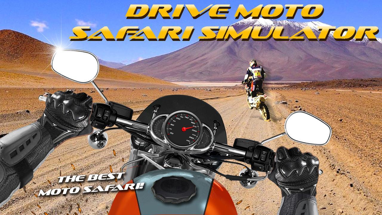 Drive Moto Safari Simulator