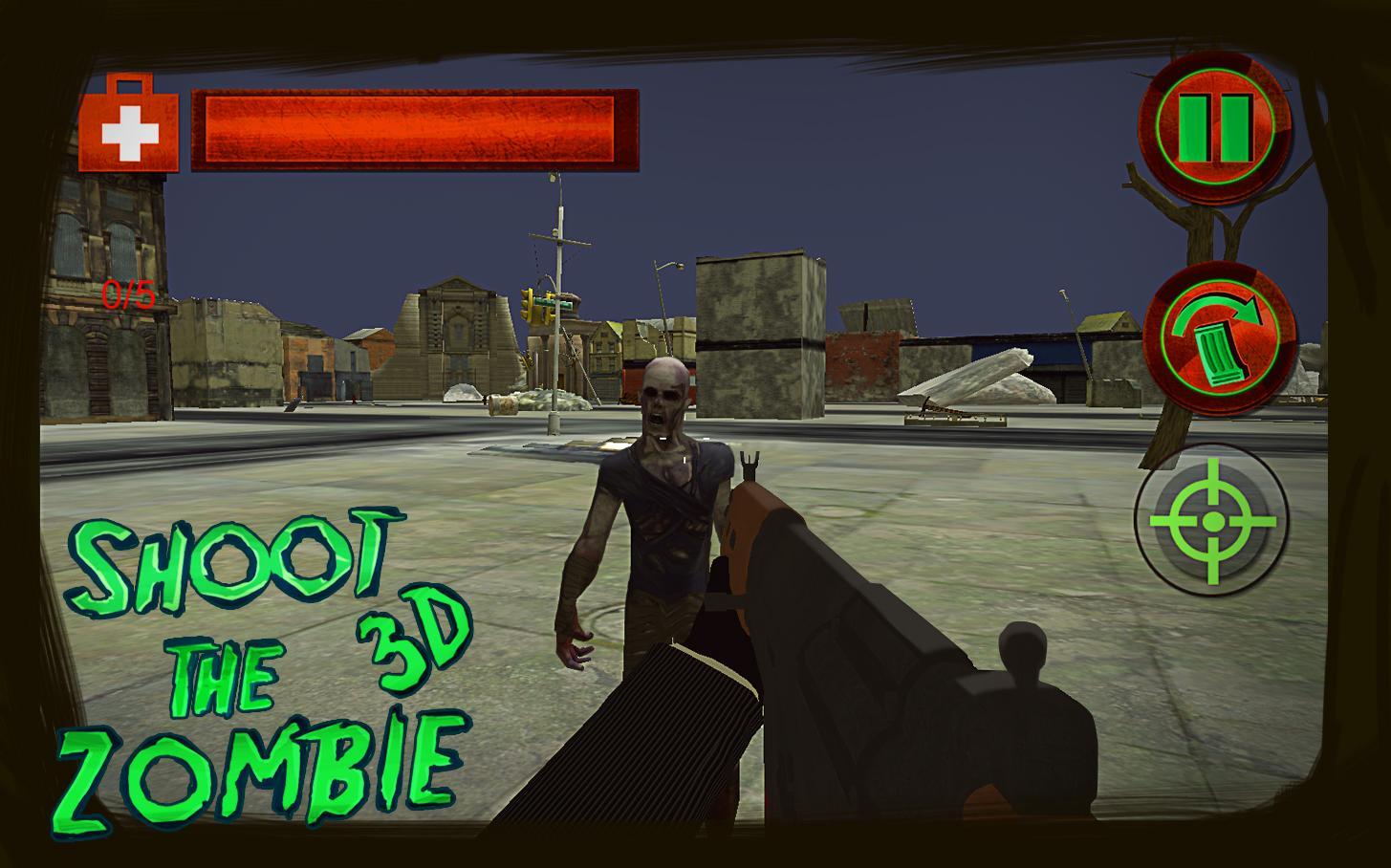Shoot The Zombie: Dead City 3D