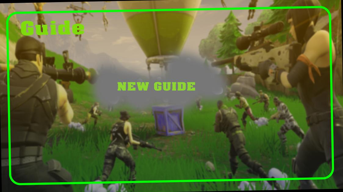 Guide for fortniite