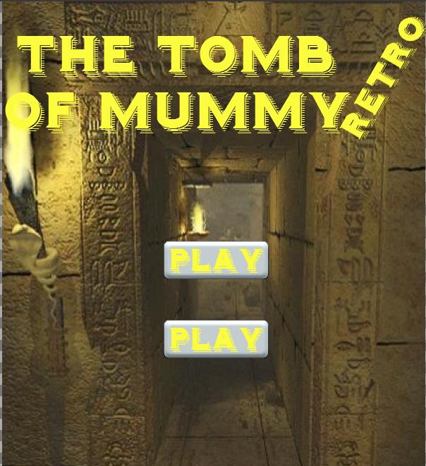 The Tomb of Mummy retro
