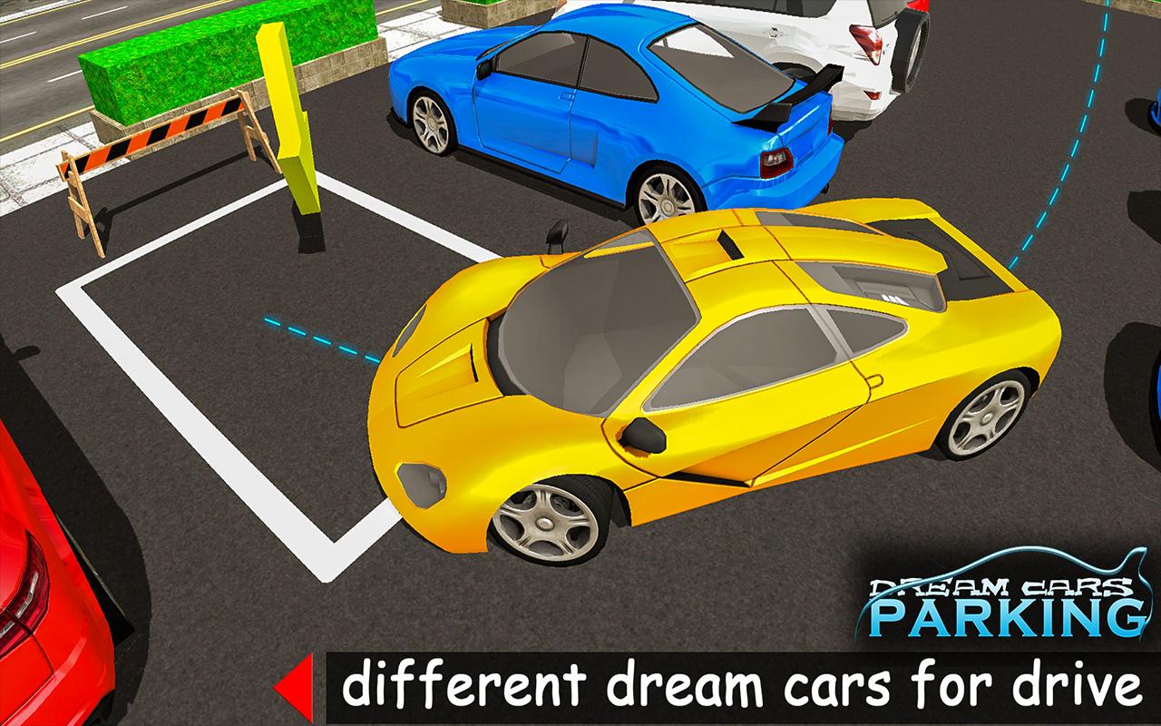 Dream Car Parking Simulator : Crazy Car Driver