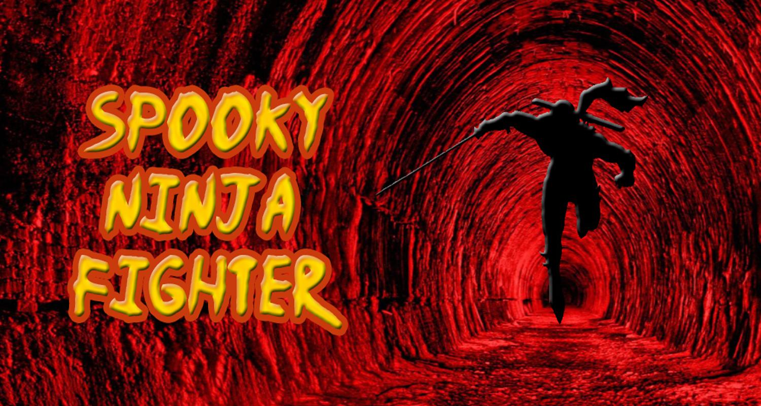 Spooky Ninja Fighter