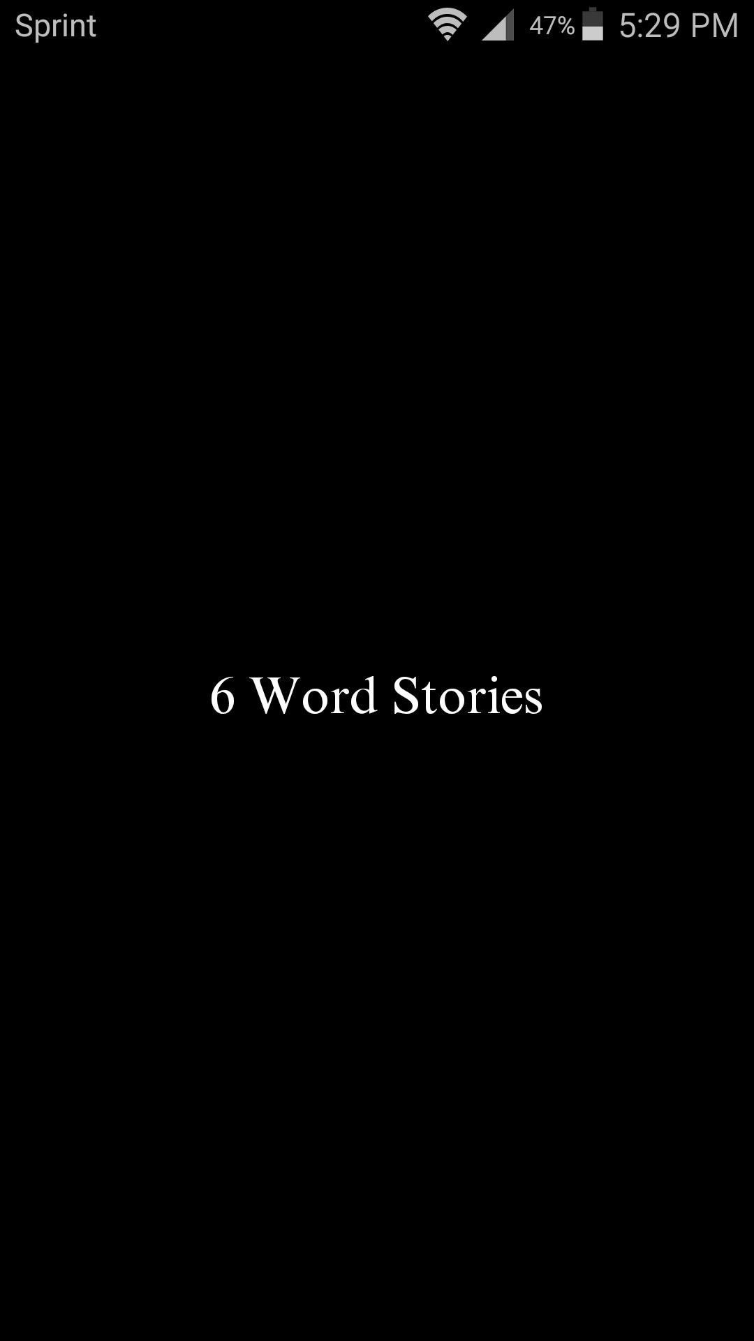 6 Word Stories