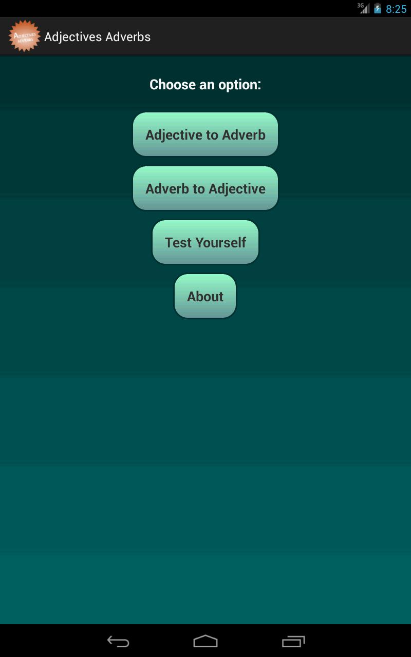 Adjectives and Adverbs