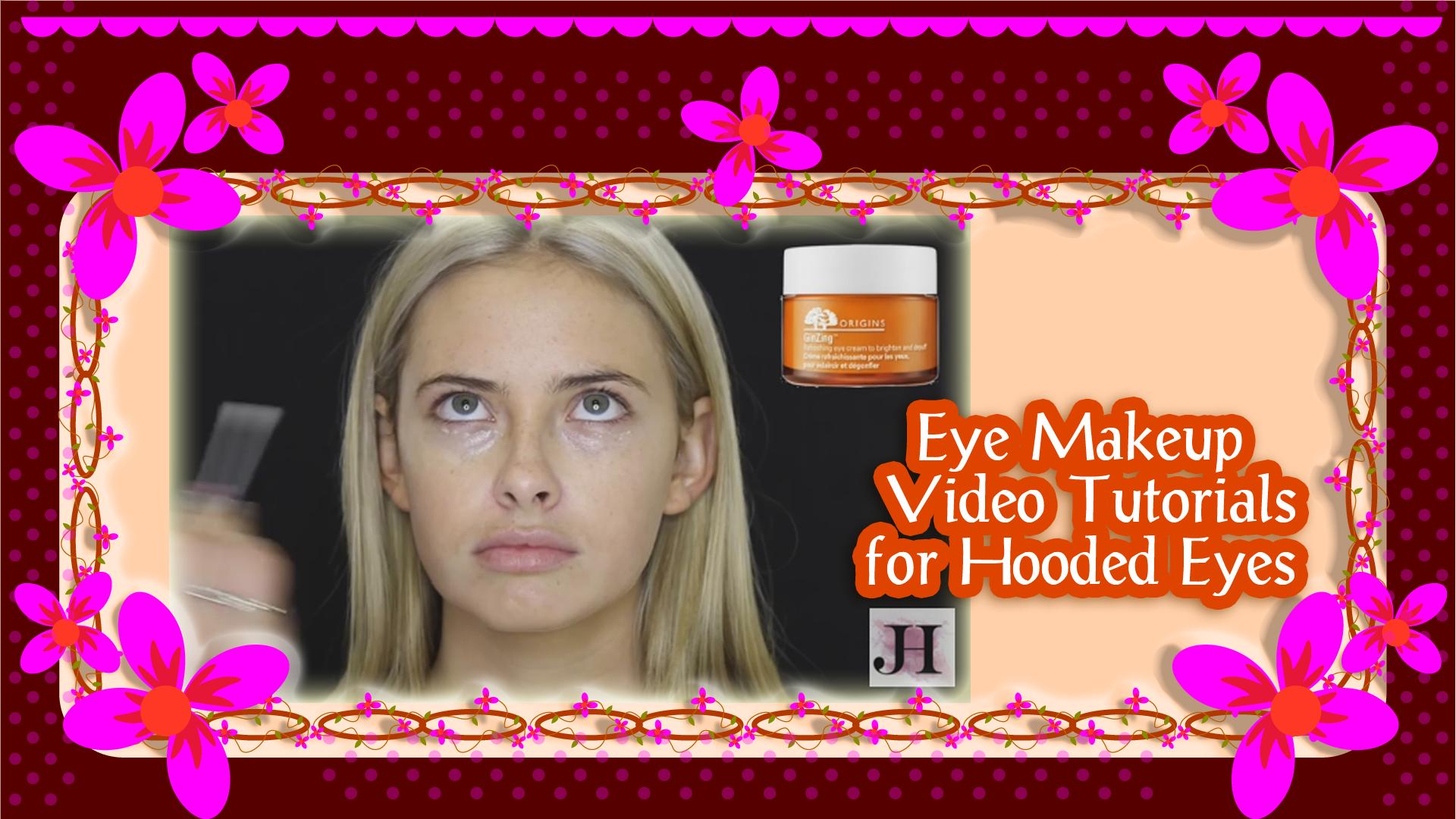 Eye Makeup for Hooded Eyes Guides