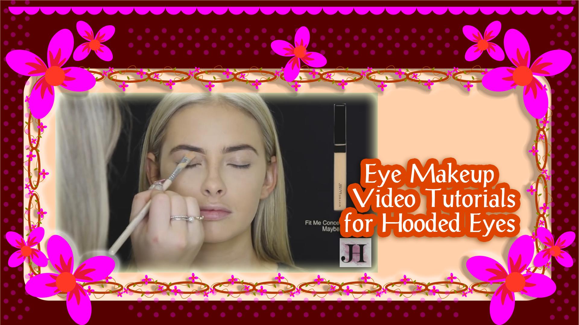 Eye Makeup for Hooded Eyes Guides