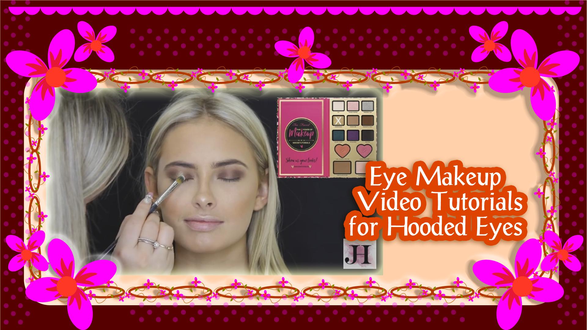 Eye Makeup for Hooded Eyes Guides