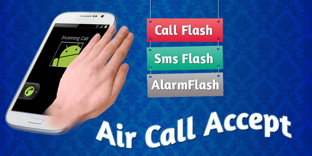 Air Call Accept/Receive