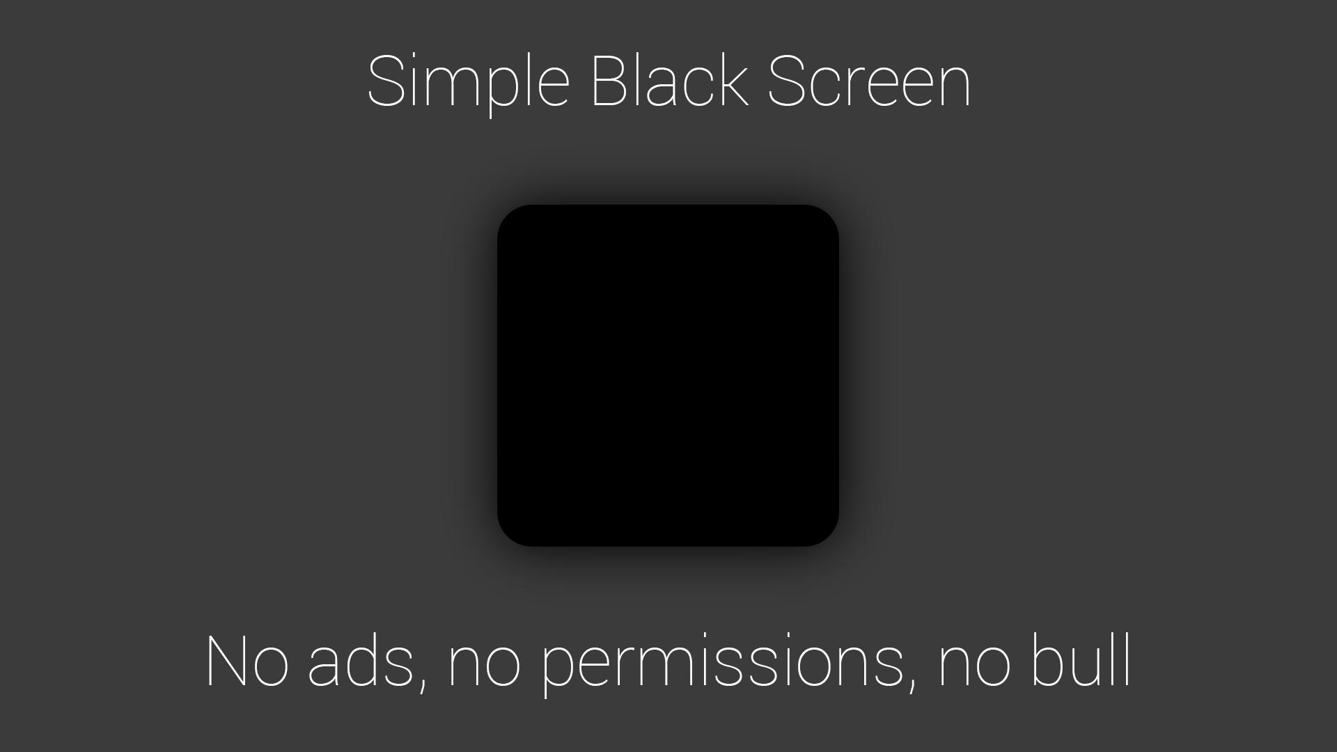 Simple Black Screen