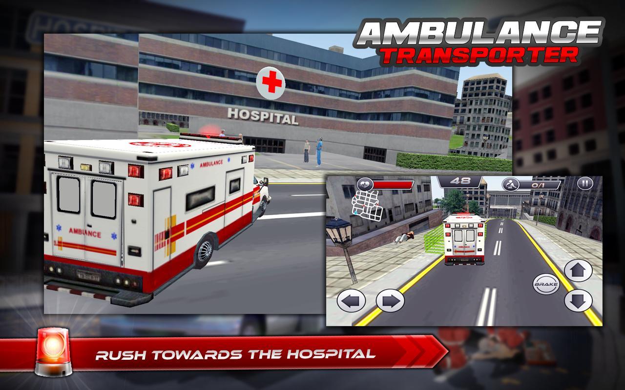 Ambulance on run:Transporter