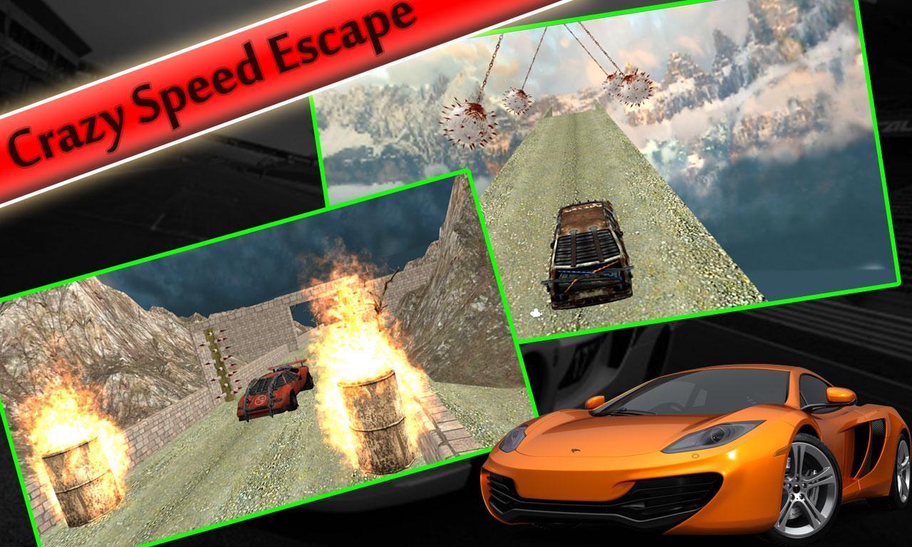 Crazy Speed Escape Mania