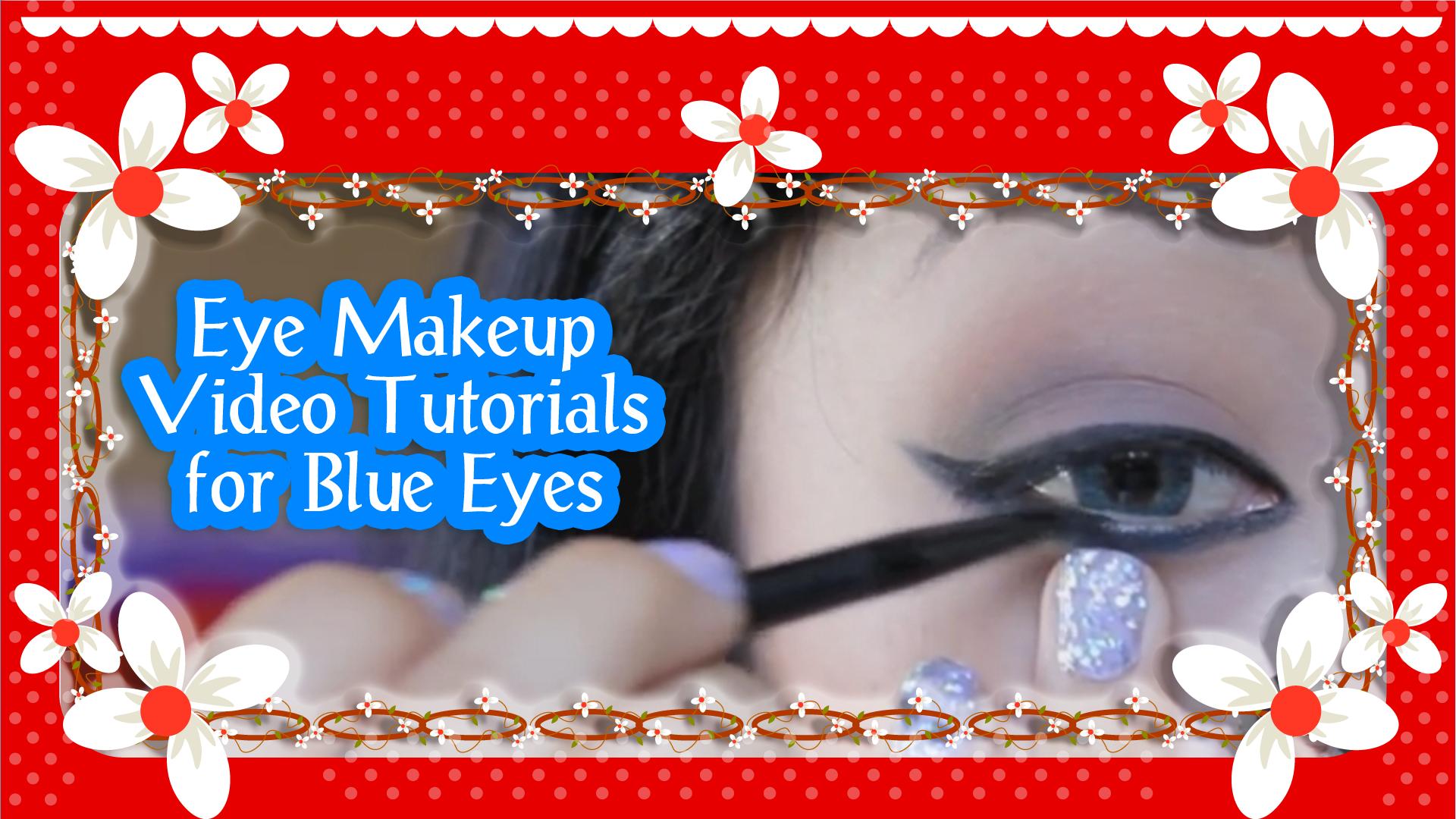 Eye Makeup for Blue Eyes Guides