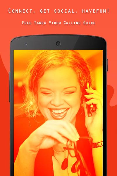 Free Tango Video Calls Guide