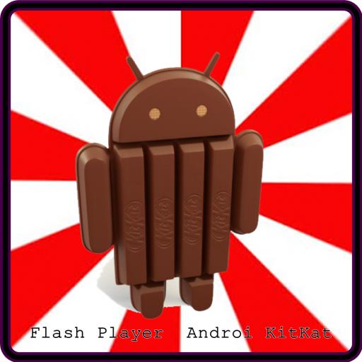 Flash Player  Androi KitKat