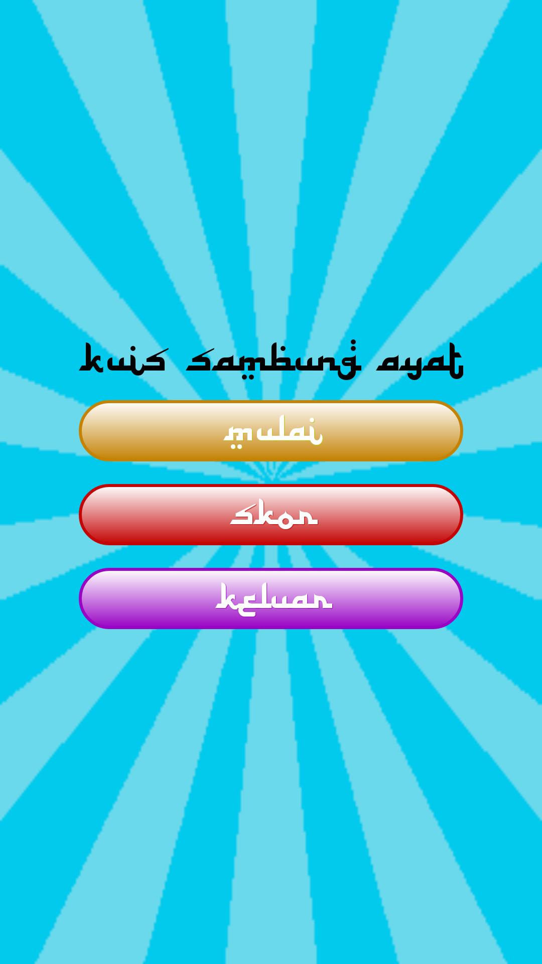 Kuis Sambung Ayat Al Qur'an