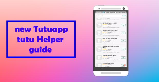 guide Tutuapp tutu Helper