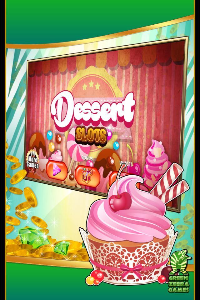 Dessert Slots