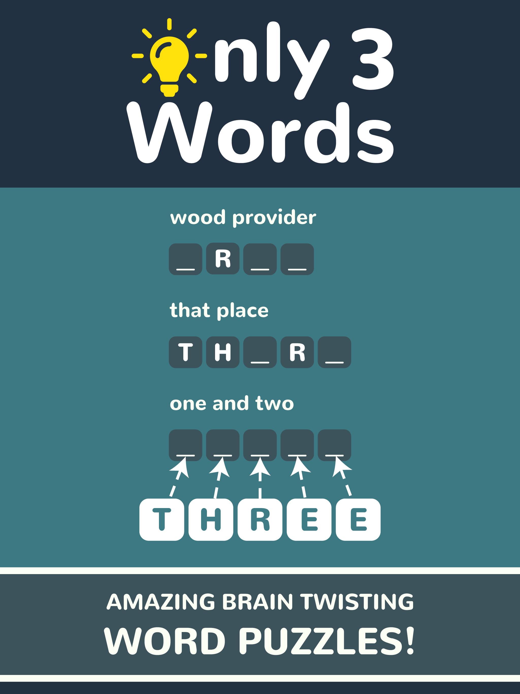 Only 3 Words